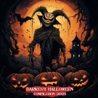VA - Darkest Halloween Compilation (2025) MP3