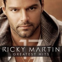 Ricky Martin - The Greatest Hits (2011) MP3