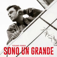 Tiziano Ferro - Sono Un Grande (2025) MP3