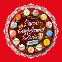 VA - Buon compleanno Elvis Covered (2025) MP3