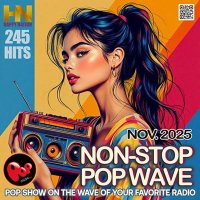 VA - Non Stop Pop Wave (2025) MP3