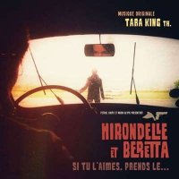 Tara King th. - Hirondelle & Beretta [Remastered] (2013/2024) MP3