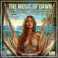 VA - The Music Of Dawn (2025) MP3