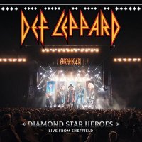 Def Leppard - Diamond Star Heroes Live From Sheffield [Live] (2025) MP3