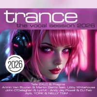 VA - Trance: The Vocal Session 2026 (2026) MP3