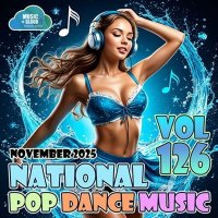 VA - National Pop Dance Music Vol.126 (2025) MP3