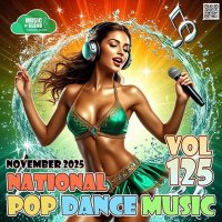 VA - National Pop Dance Music Vol.125 (2025) MP3