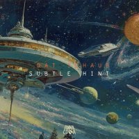 Dat Schaub - Subtle Hint (2025) MP3