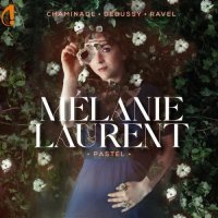 Mélanie Laurent - Pastel (2025) MP3
