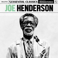Joe Henderson - Essential Classics Vol. 719: Joe Henderson [Remastered] (2025) MP3