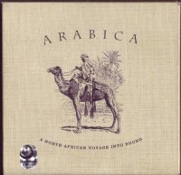 VA - Arabica vol.I. A North African Voyage into Sound (2002) MP3