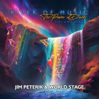 Jim Peterik And World Stage - River Of Music - The Power Of Duets, Vol. 1 (2025) MP3