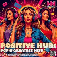VA - Pop Positive Hub (2025) MP3