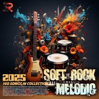 VA - Soft Rock Melodic (2025) MP3