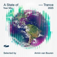 VA - A State of Trance: Year Mix 2025 (2025) MP3