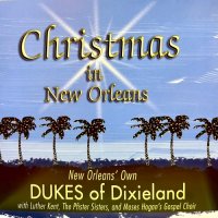 Dukes of Dixieland - Christmas In New Orleans (2025) MP3