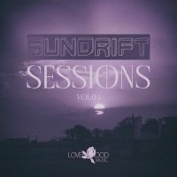 VA - Sundrift Sessions, Vol.03 (2025) MP3