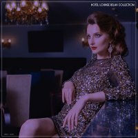 VA - Hotel Lounge Relax Collection (2025) MP3