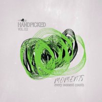 VA - Handpicked Moments, Vol.02 (2025) MP3