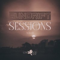 VA - Sundrift Sessions, Vol.01 (2025) MP3