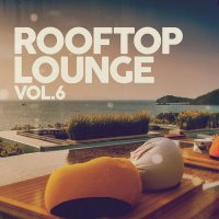VA - Rooftop Lounge Vol. 6 (2025) MP3
