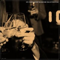 VA - Nye Countdown Best Background Chillout Selections (2025) MP3