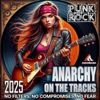 VA - Anarchy On The Tracks (2025) MP3