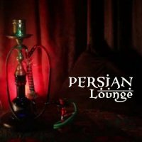 VA - Persian Lounge (2023) MP3