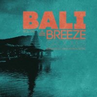 VA - Bali Breeze Grooves, Vol.08 (2026) MP3