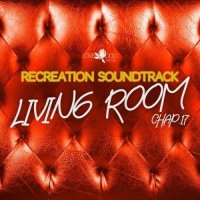 VA - Living Room, Recreation Soundtrack, Chap.17 (2026) MP3