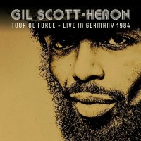 Gil Scott-Heron - Tour De Force [Live In Germany 1984] (2025) MP3
