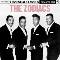 The Zodiacs - Essential Classics Vol. 630: The Zodiacs [Remastered] (2024) MP3
