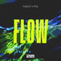 Newtype - Flow [EP] (2026) MP3