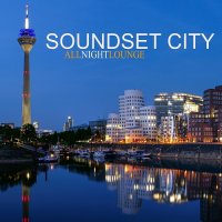Soundset City - All Night Lounge (2022) MP3