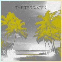 Antoine Pete - The Terrace 2 (2025) MP3