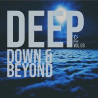 VA - Deep Down & Beyond, Vol.08 (2026) MP3
