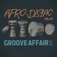 VA - Afrodisiac Groove Affair, Vol.07 (2026) MP3