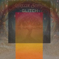 Aurelia Sophia - Glitch (2026) MP3