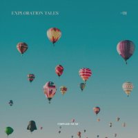 VA - Exploration Tales #01 (2025) MP3