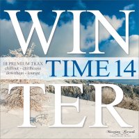 VA - Winter Time Vol. 14 [18 Premium Trax...Chillout, Chillhouse, Downbeat Lounge] (2026) MP3