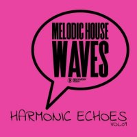 VA - Melodic House Waves: Harmonic Echoes, Vol.09 (2026) MP3