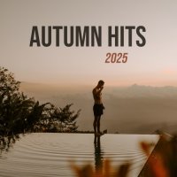VA - Autum Hits 2025 (2025) MP3