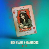 Royals - High Stakes & Heartaches (2026) MP3