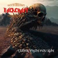 Backcraft - Faster Than You Run (2026) MP3