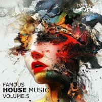 VA - Famous House Music, Vol. 5 (2025) MP3