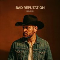 Wes Melton - Bad Reputation (2026) MP3