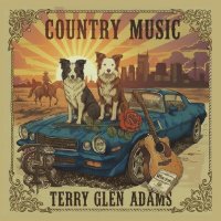 Terry Glen Adams - Country Music (2026) MP3