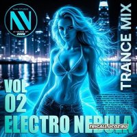 VA - Electro Nebula: Trance Mix Edition Vol.02 (2026) MP3