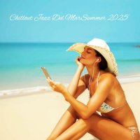 VA - Chillout Jazz Del Mar Summer 2025 (2025) MP3