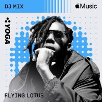 VA - Flying Lotus. Yoga, February 2026 [DJ Mix] (2026) MP3